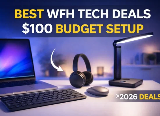 Best WFH Tech Deals $100 Budget Setup
